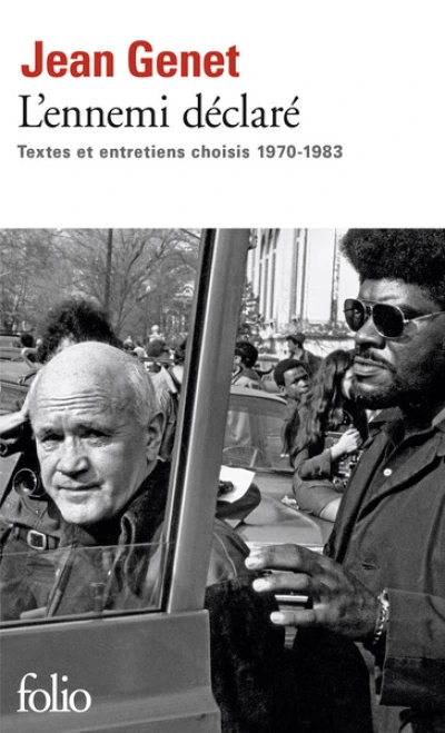 L'ennemi déclaré : Textes et entretiens choisis 1970-1983
