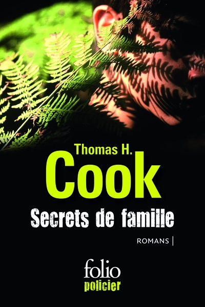 Secrets de famille : Les ombres du passé - Les feuilles mortes - Les liens du sang