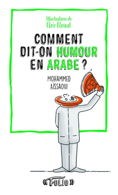 Comment dit-on humour en arabe ?
