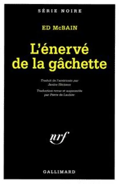 L'énervé de la gâchette