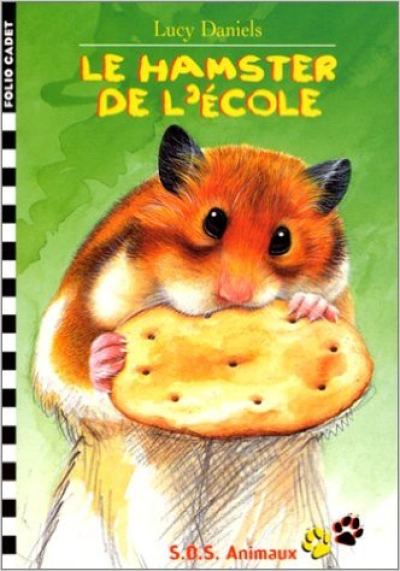 S.O.S. animaux, tome 6 : Le hamster de l'école