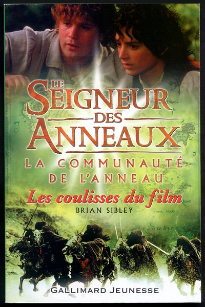 Le Seigneur des Anneaux (les coulisses du film) : La Communauté de l'Anneau