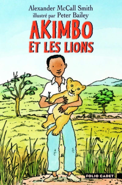 Akimbo, tome 1 : Akimbo et les lions