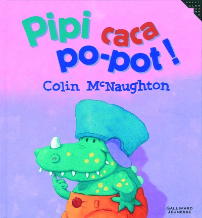 Pipi caca po-pot !