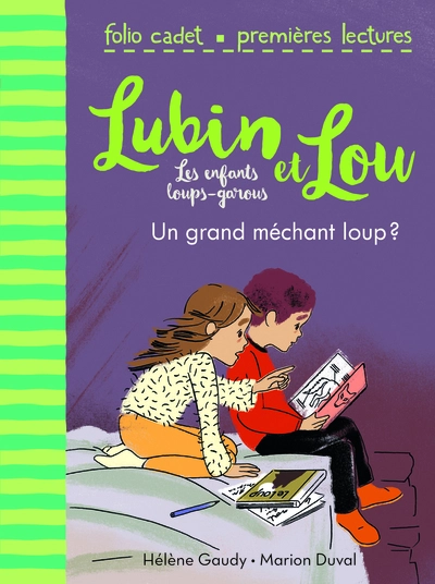 Lubin et Lou, tome 4 : Un grand méchant loup ?