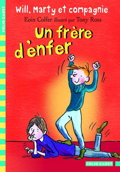 Will, Marty et compagnie, Tome 3 : Un frère d'enfer