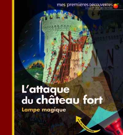 Mes premières découvertes : L'attaque du château fort