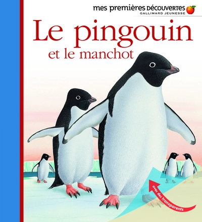 Mes premières découvertes : Le pingouin