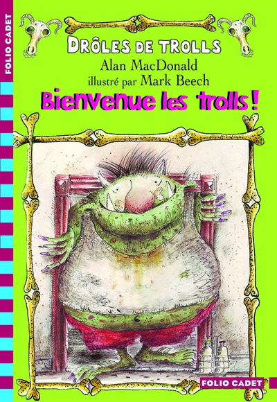Drôles de trolls, tome 2 : Bienvenue les trolls !