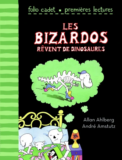 Bizardos : Les Bizardos rêvent de dinosaures