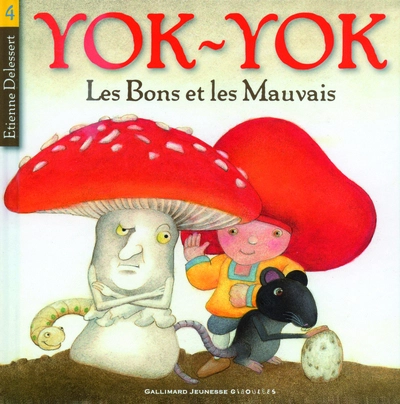 Yok-Yok : Les Bons et les Mauvais