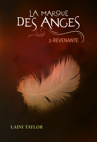 La marque des anges, tome 2 : Revenante