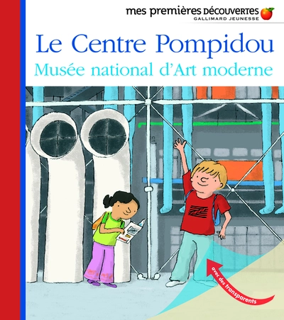 Le Centre Pompidou: Musée national d'Art moderne