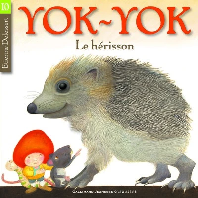Yok-Yok : Le hérisson