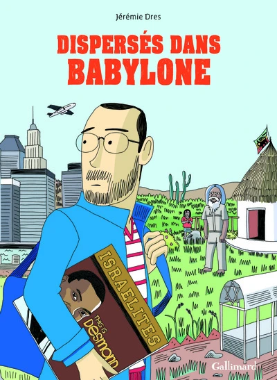 Dispersés dans Babylone