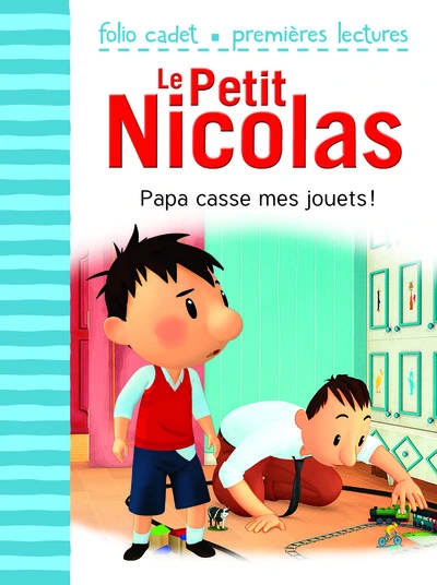 Le Petit Nicolas, tome 19 : Papa casse mes jouets !