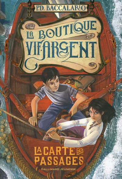 La Boutique Vif-Argent, tome 3 : La Carte des Passages