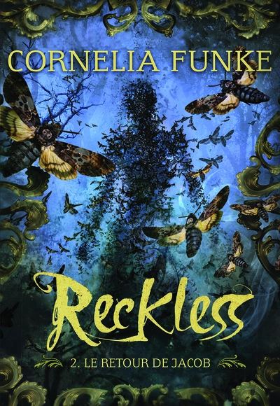 Reckless, tome 2 : Le retour de Jacob