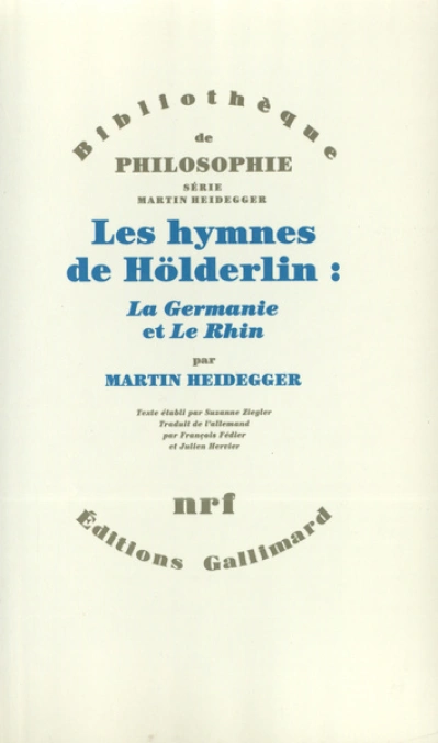 Les Hymnes de Hölderlin : "La Germanie" et "Le Rhin