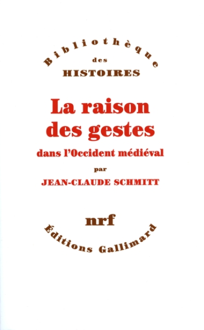 La raison des gestes dans l'occident médiéval