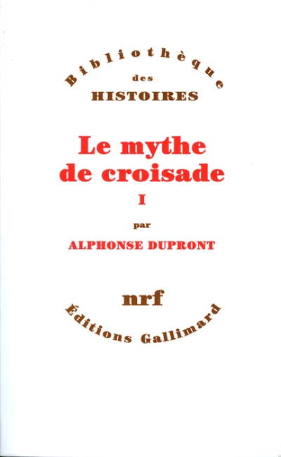 Le mythe de croisade