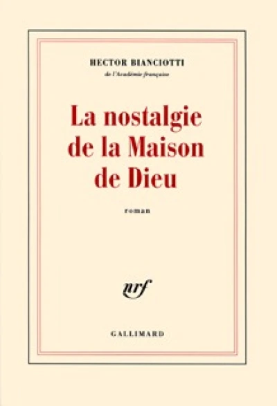 La nostalgie de la Maison de Dieu
