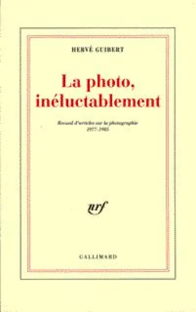 La photo, inéluctablement