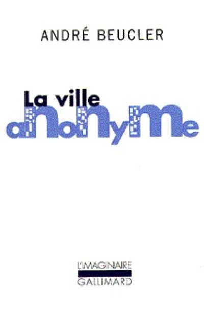 La Ville anonyme