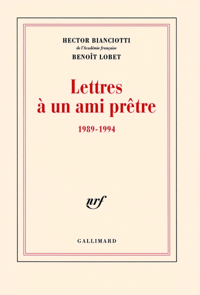 Lettres à un ami prêtre: (1989-1994)