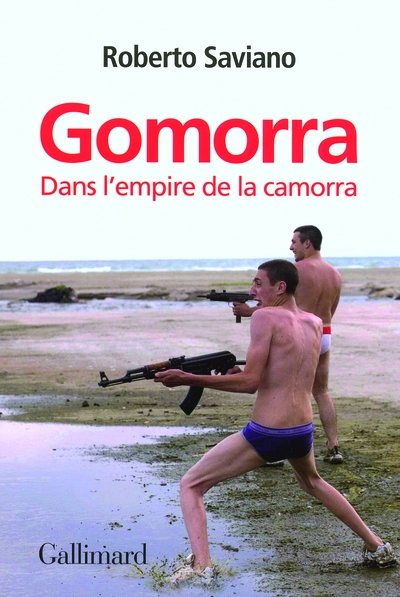 Gomorra : Dans l'empire de la Camorra