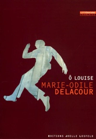 Ô Louise