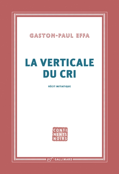 La verticale du cri