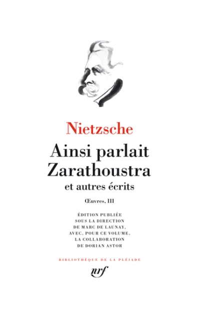 uvres: Ainsi parlait Zarathoustra et autres récits