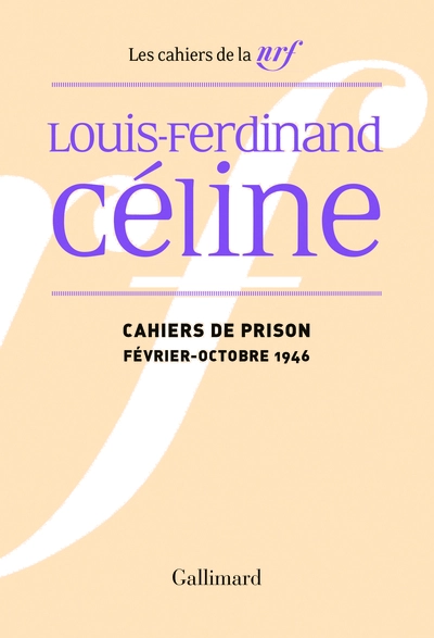 Cahiers de prison : Février-Octobre 1946