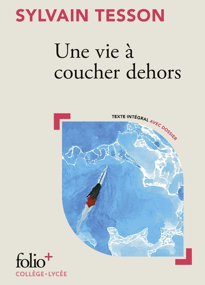 Une vie à coucher dehors