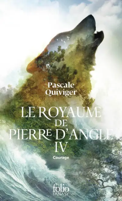 COURAGE: LE ROYAUME DE PIERRE D'ANGLE, IV