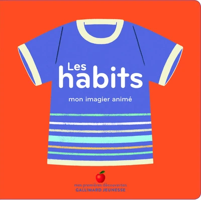 Mon imagier animé : Les habits