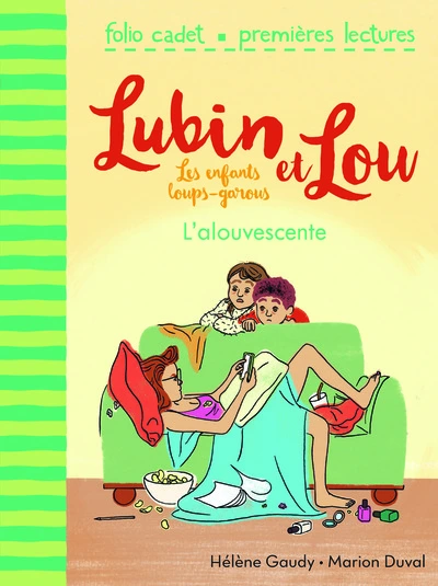 Lubin et Lou, tome 6 : L'alouvescente