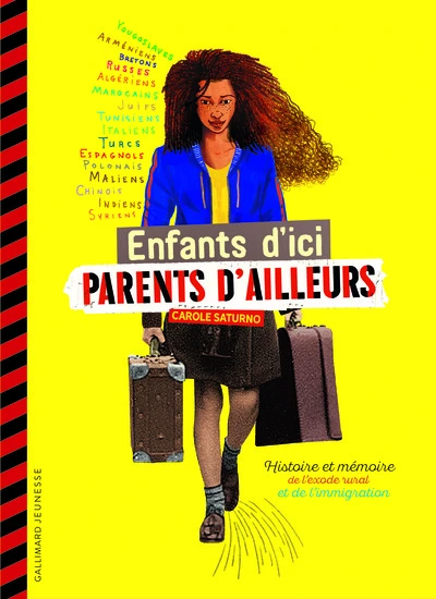 Enfants d'ici, parents d'ailleurs : Histoire et mémoire de l'exode rural et de l'immigration