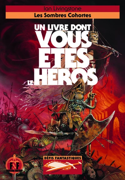 Défis fantastiques, tome 37 : Les Sombres cohortes