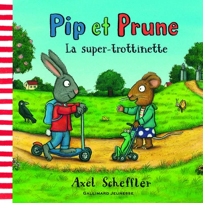 Pip et Prune : La super-trottinette