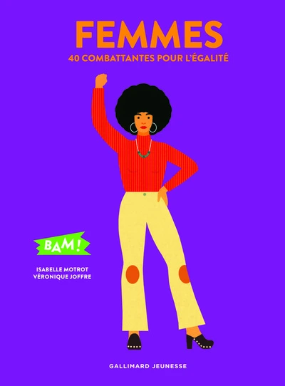 Femmes : 40 combattantes pour légalité