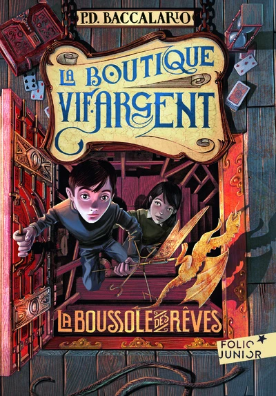 La Boutique Vif-Argent, tome 2 : La boussole des rêves