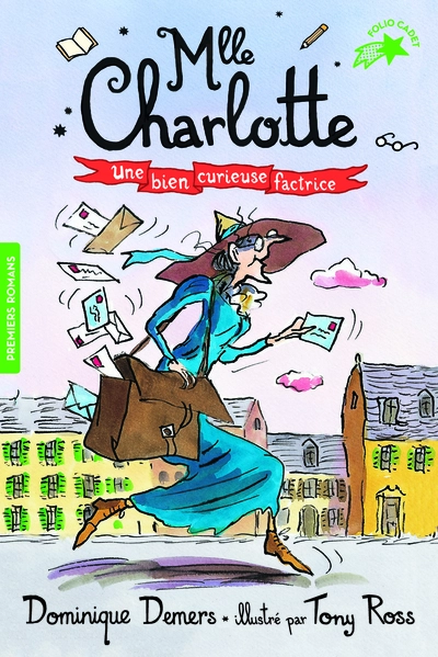 Mlle Charlotte, tome 3 : Une bien curieuse factrice