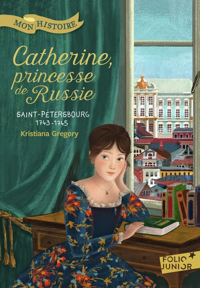 Catherine, princesse de Russie: Saint-Pétersbourg, 1743-1745