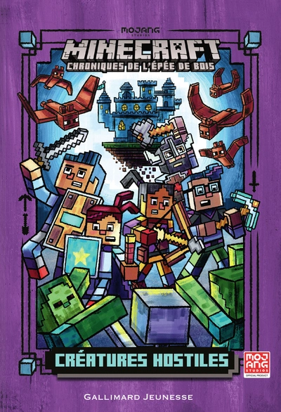 Minecraft - Chroniques de l'épée de bois, tome 2 : Créatures hostiles