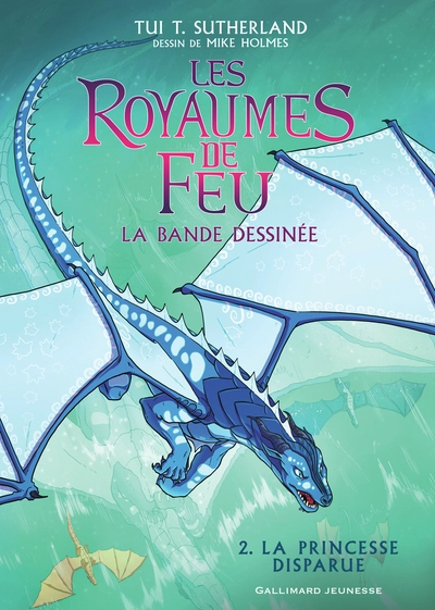 Les Royaumes de Feu, tome 2 : La Princesse disparue