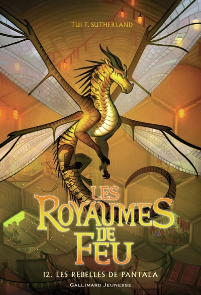Les royaumes de feu, tome 12 : Les rebelles de Pantala