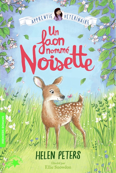 Jasmine, l'apprentie vétérinaire, tome 8 : Un faon nommé Noisette