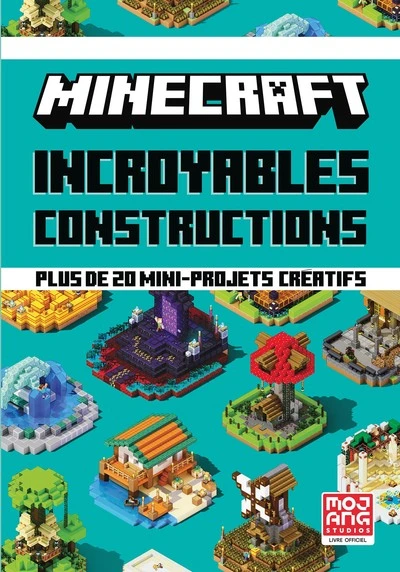 Minecraft : Incroyables constructions
